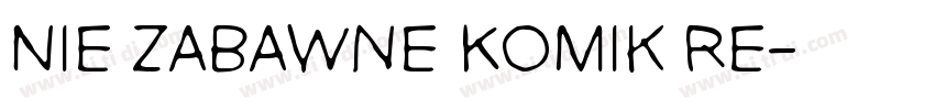 Nie Zabawne Komik Re字体转换